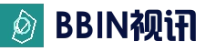 BBIN体育平台 - 官方登录入口
